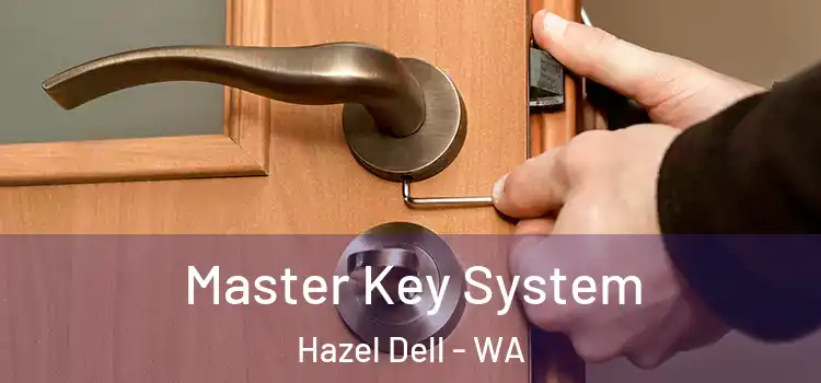 Master Key System Hazel Dell - WA