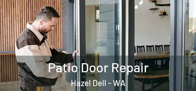 Patio Door Repair Hazel Dell - WA