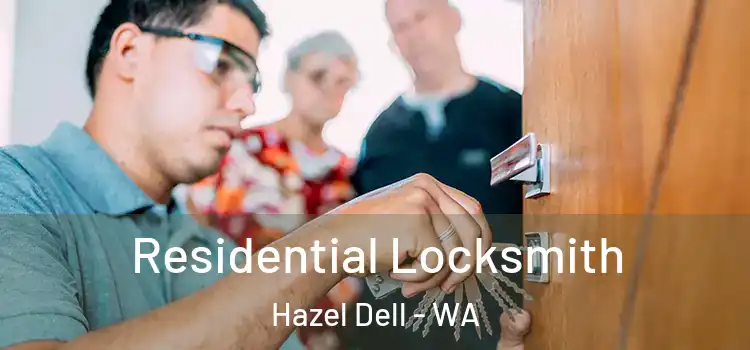 Residential Locksmith Hazel Dell - WA
